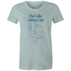 The Coffee Addicts Club - Womens T-shirt Pale Blue Womens T-shirt Coffee Printed In Australia