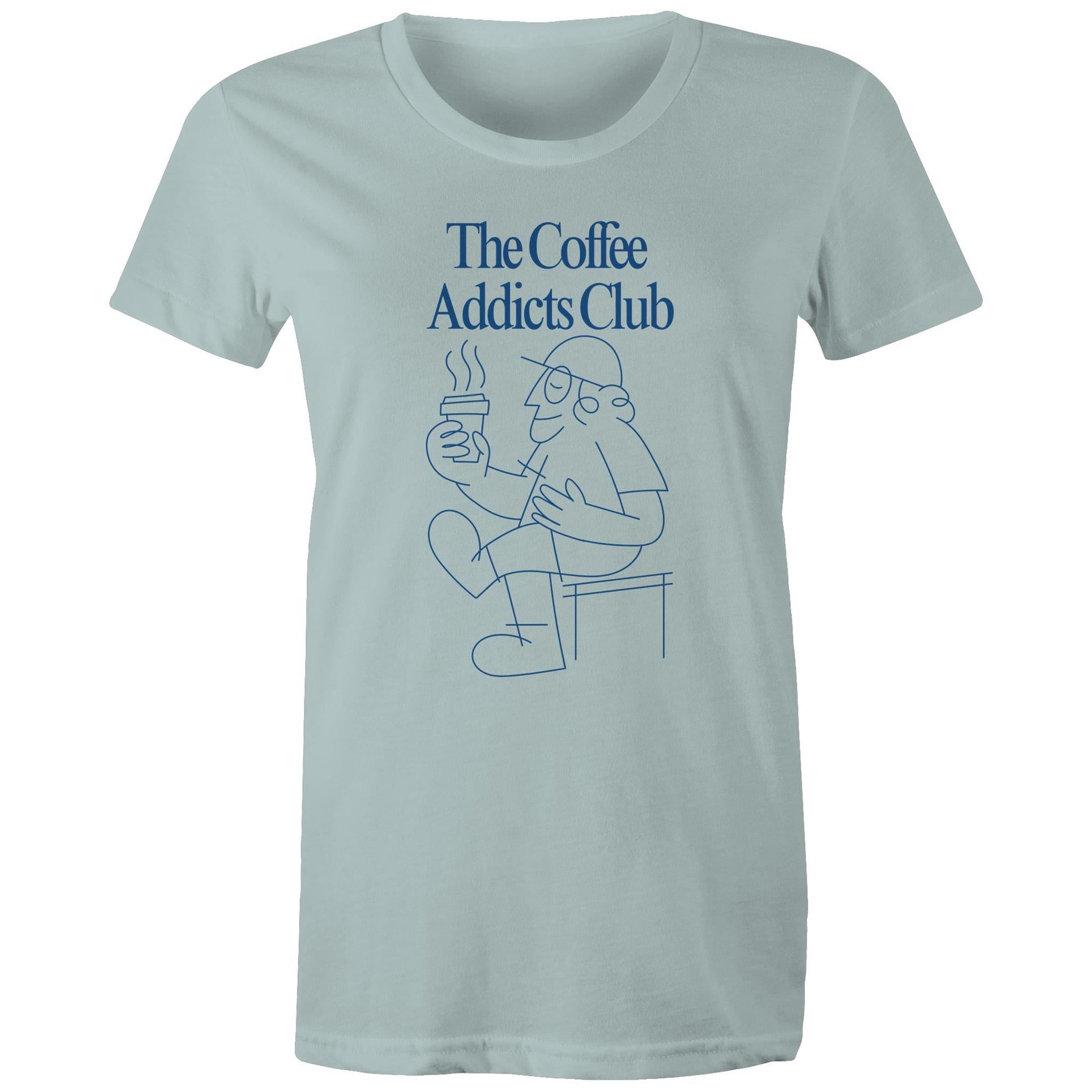 The Coffee Addicts Club - Womens T-shirt Pale Blue Womens T-shirt Coffee Printed In Australia