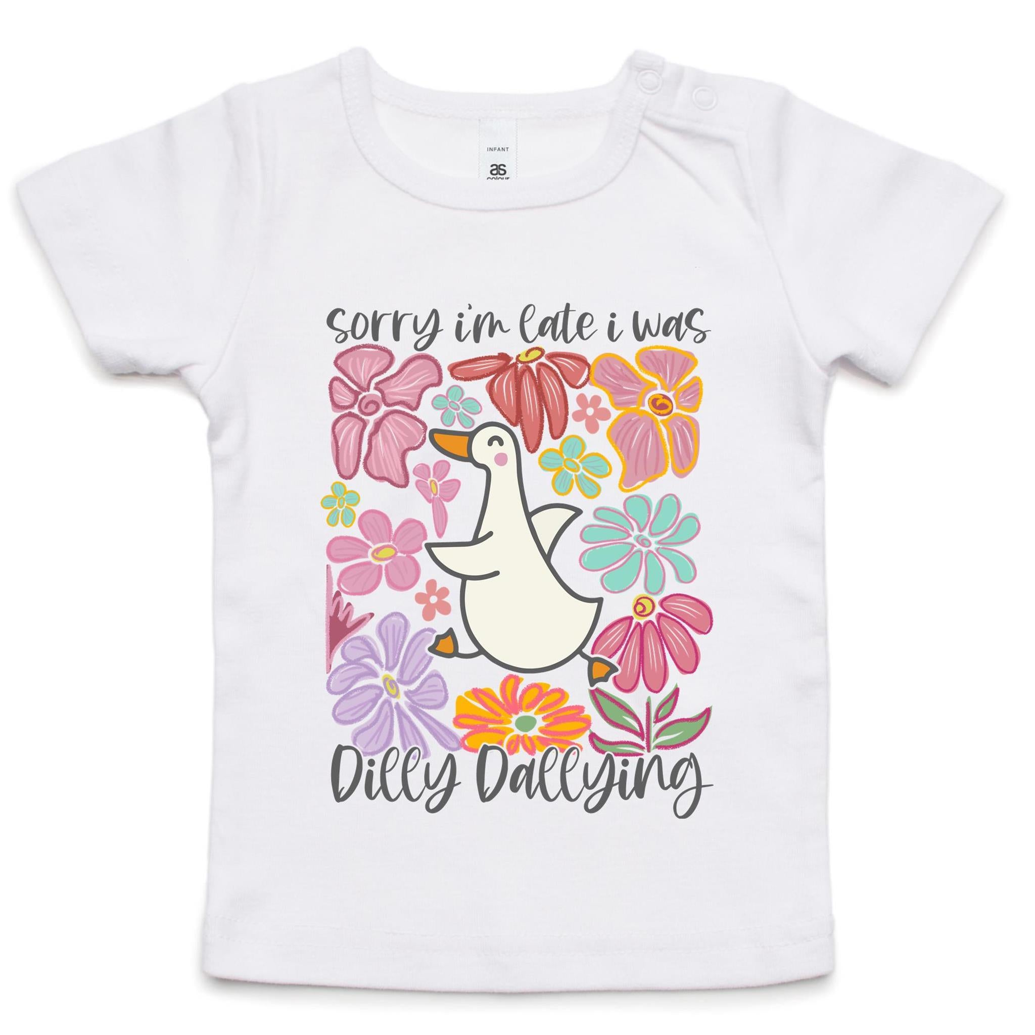 Sorry I'm Late, I Was Dilly Dallying - Baby T-shirt White Baby T-shirt animal Printed In Australia