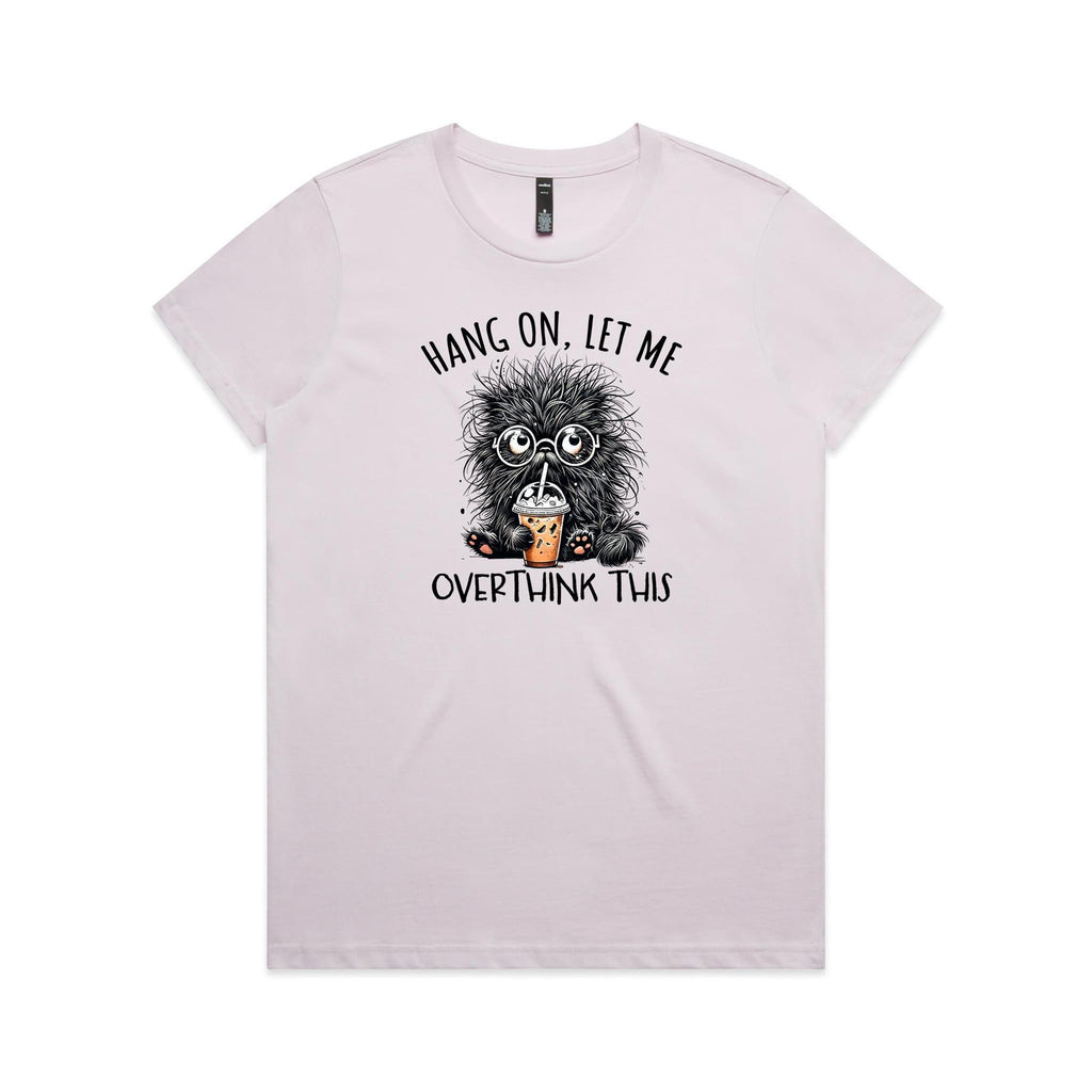 Frazzled Cat, Hang On, Let Me Overthink This Women's AS Colour T-shirt Orchid Womens T-shirt animal Printed In Australia