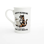 Personalise - Don't Rush Me, Cat - White 10oz Porcelain Slim Mug Default Title Personalised Porcelain Mug animal Globally Fulfilled