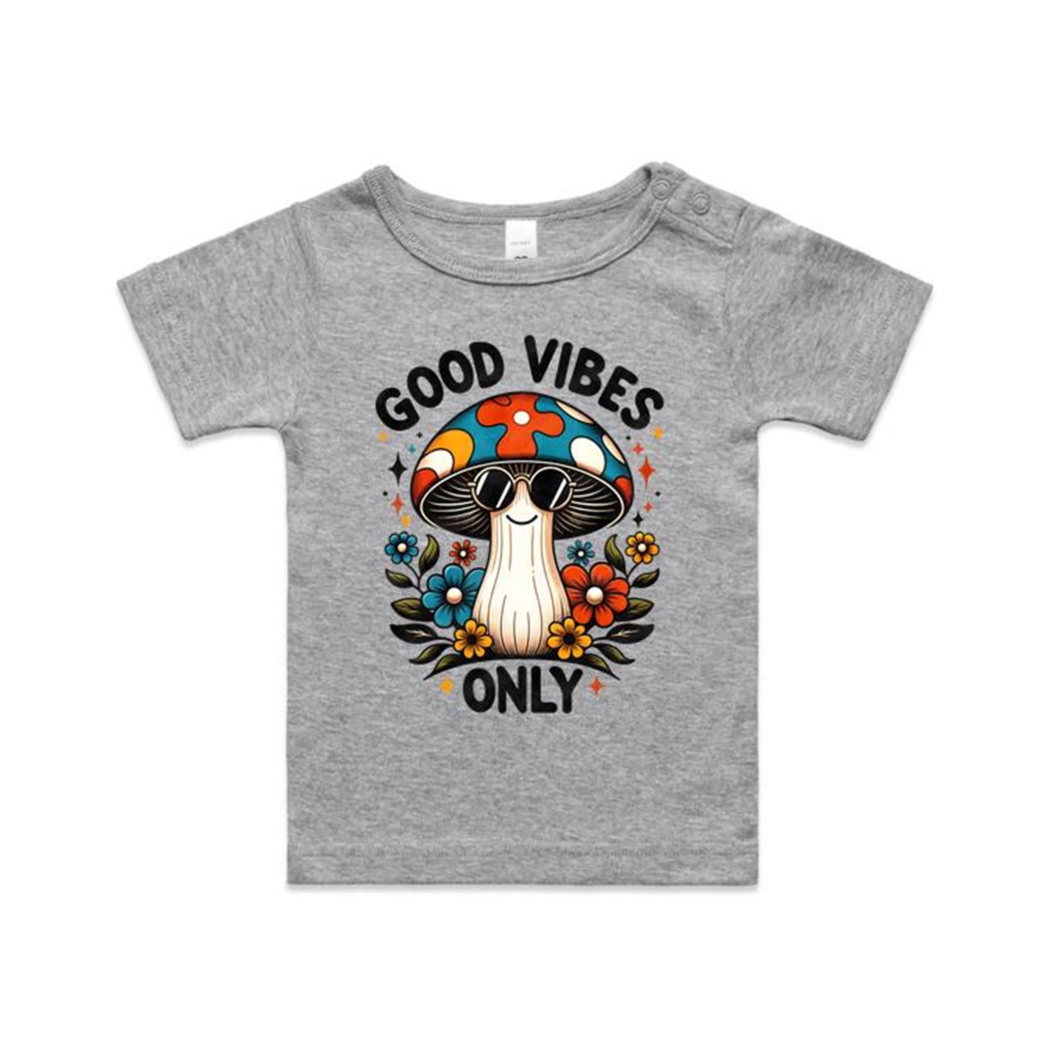 Good Vibes Only, Hippie Mushroom With Sunglasses - Baby T-shirt