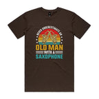 Never Underestimate An Old Man With A Saxophone - Men's AS Colour T-shirt