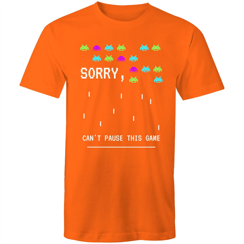 Sorry, Can't Pause This Game - Mens T-Shirt Orange Mens T-shirt Games Printed In Australia