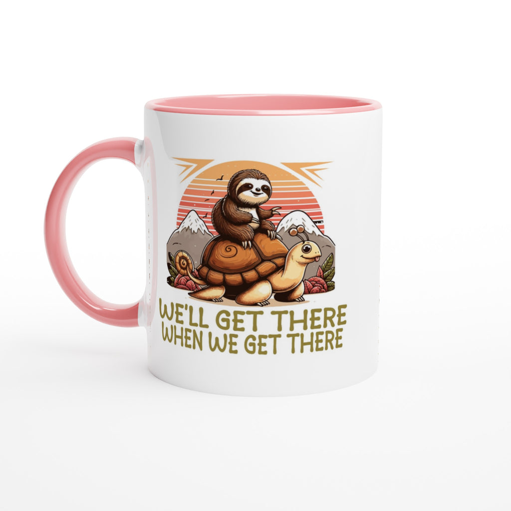 Sloth Race, We'll Get There When We Get There - White 11oz Ceramic Mug with Colour Inside Ceramic Pink Colour 11oz Mug animal Globally Fulfilled