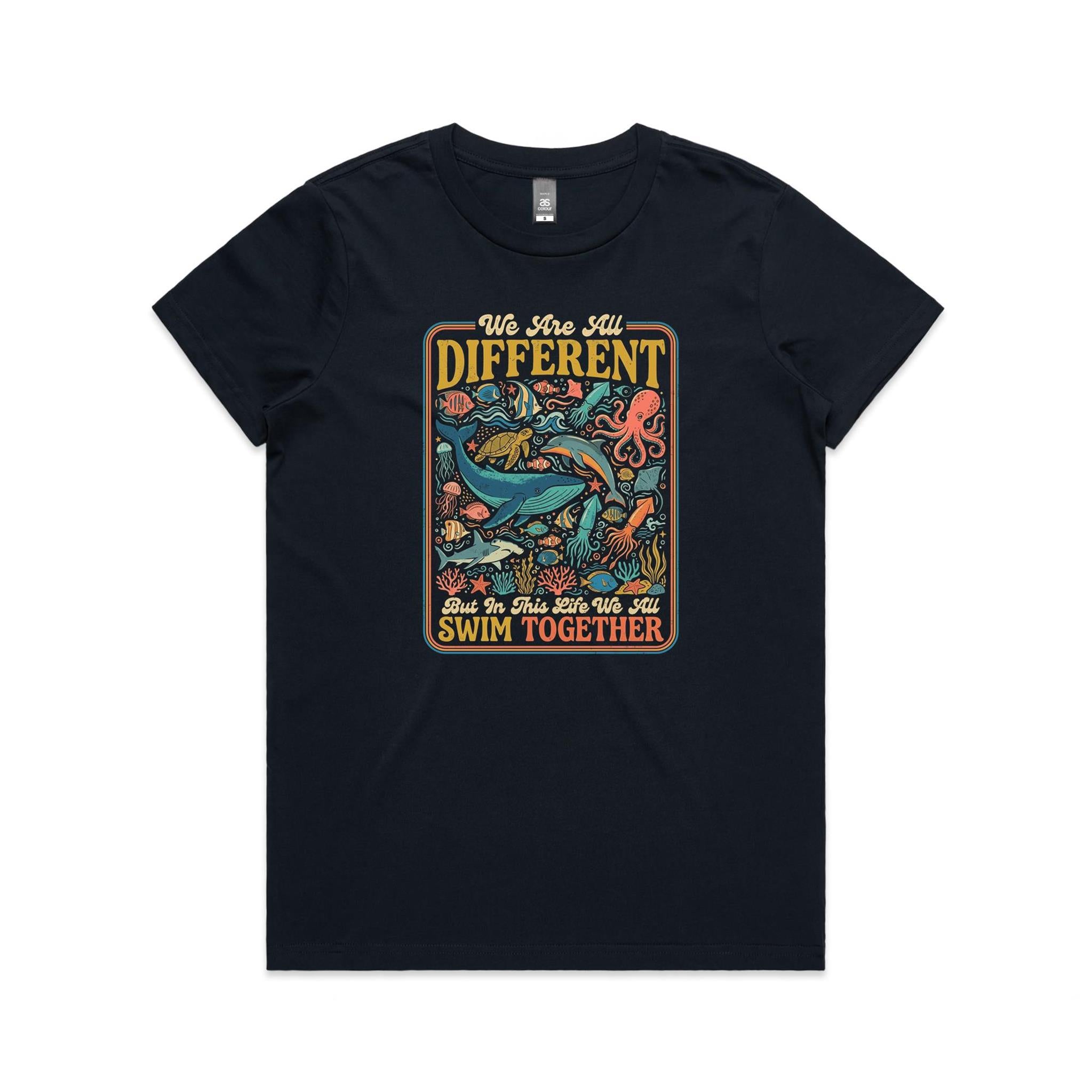 We Are All Different, But We All Swim Together - Women's AS Colour T-shirt Navy Womens T-shirt animal Ocean Positivity Printed In Australia