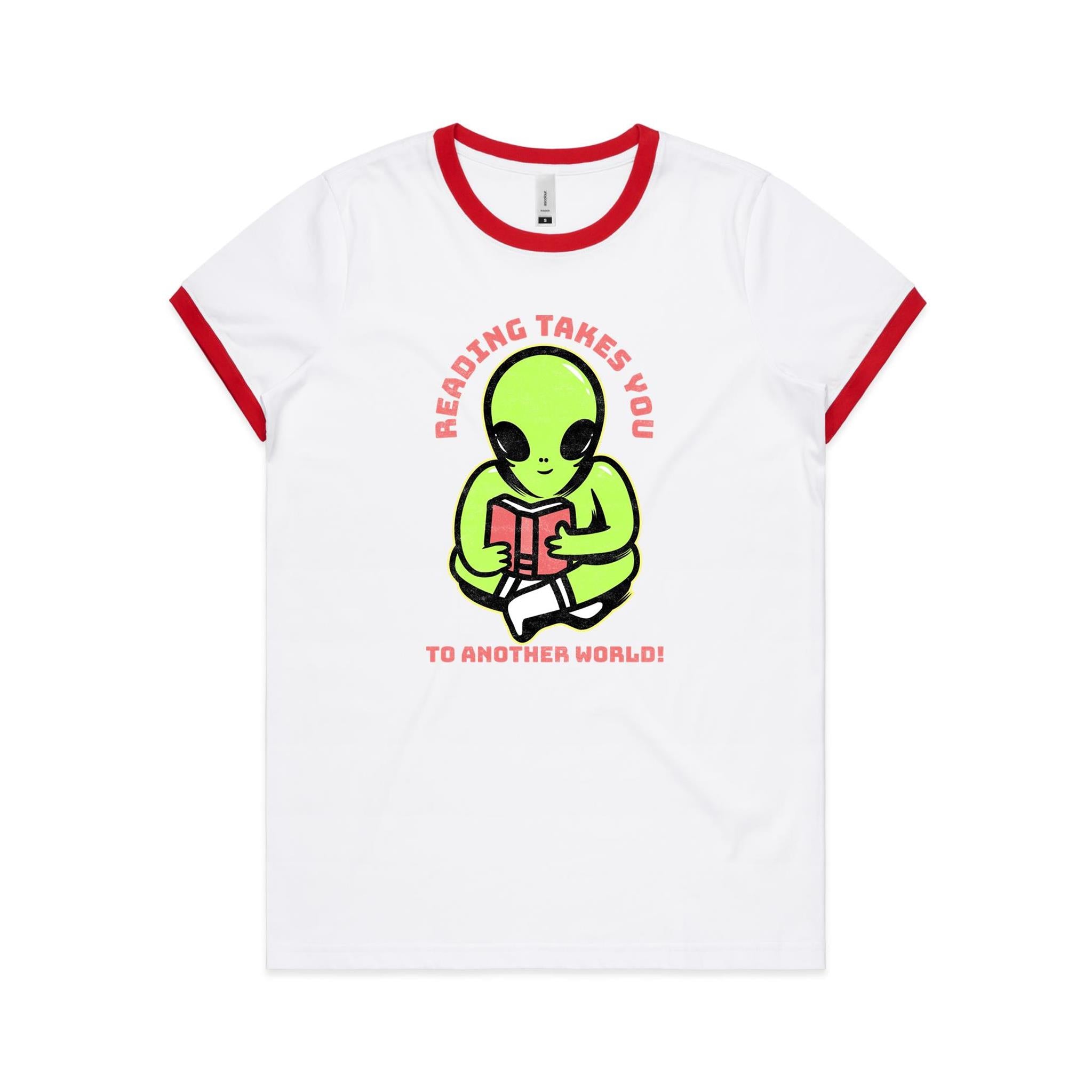Reading Takes You To Another World, Alien - Women's Ringer Tee White Red Womens Ringer T-shirt Printed In Australia Reading Sci Fi