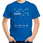 Sorry, Can't Pause This Game - Kids Youth T-Shirt Bright Royal Kids Youth T-shirt Games Printed In Australia