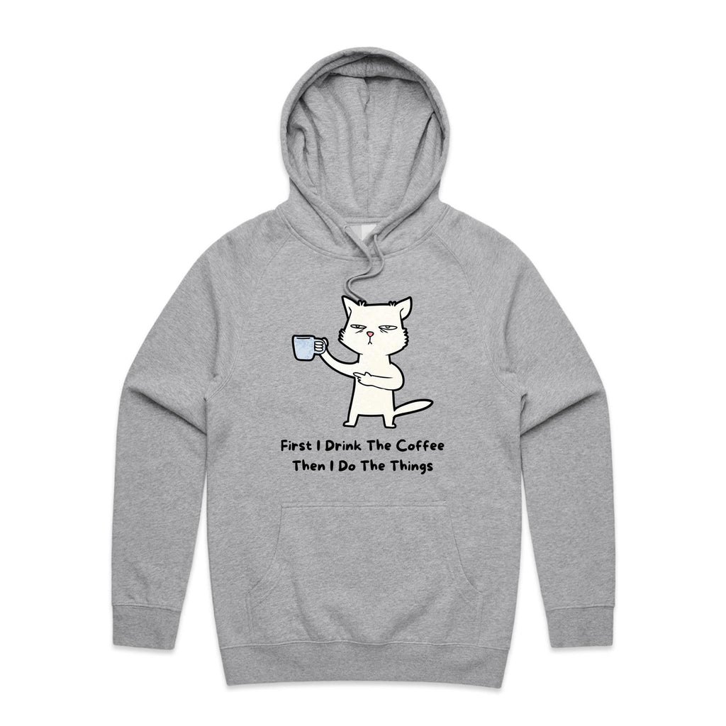 First I Drink The Coffee, Cat - Mens Hoodie Grey Marle Mens Hoodie animal Coffee Printed In Australia