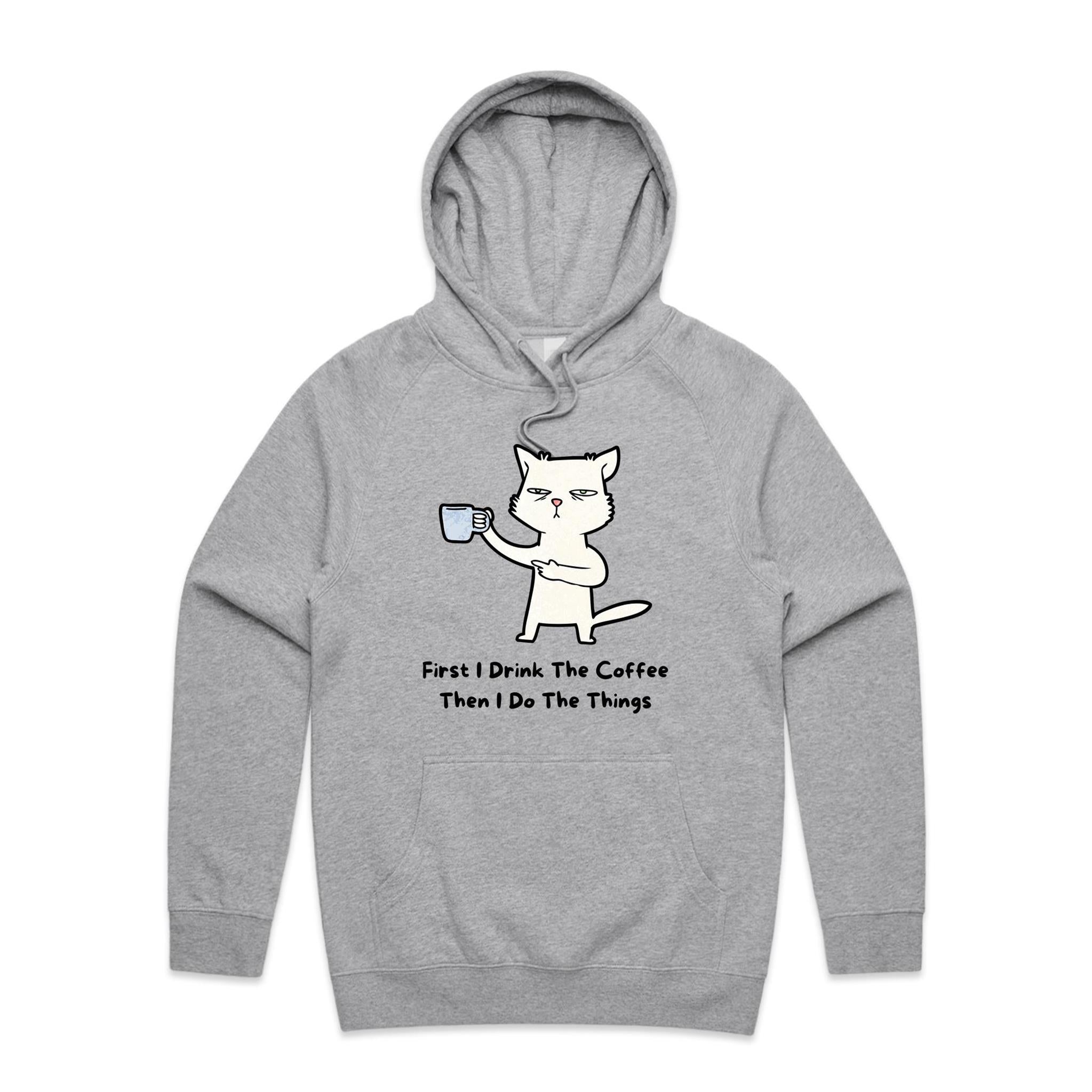 First I Drink The Coffee, Cat - Mens Hoodie Grey Marle Mens Hoodie animal Coffee Printed In Australia