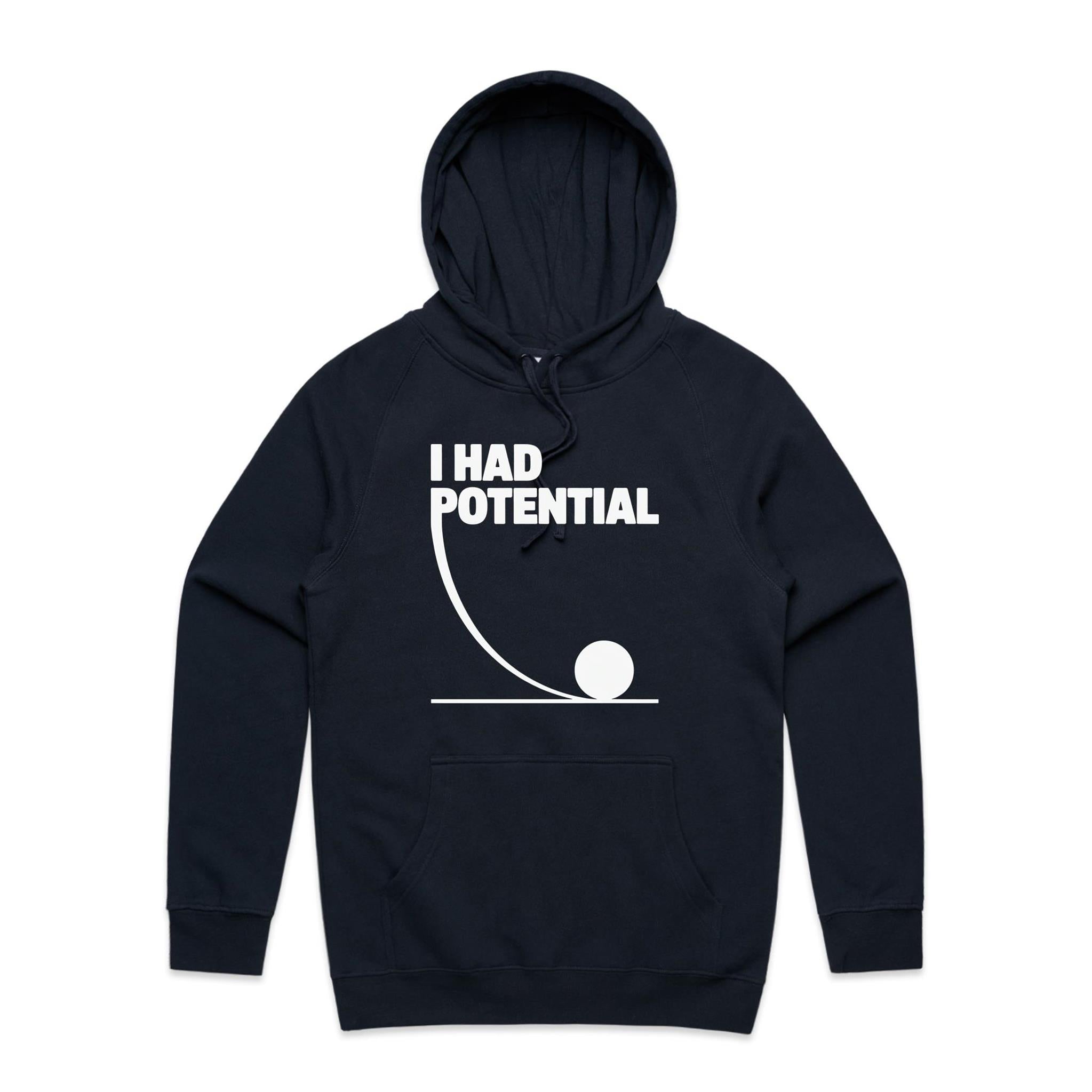 I Had Potential Men's AS Colour Hoodie