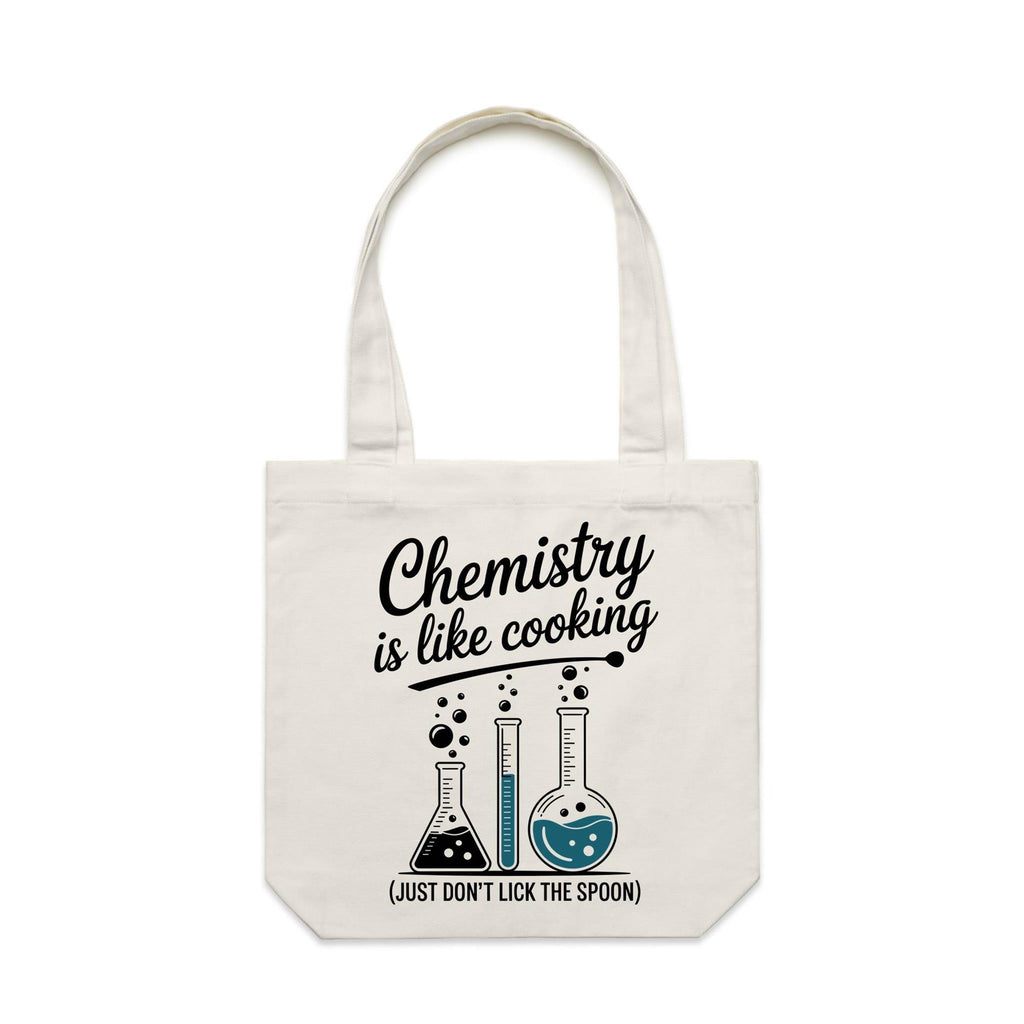 Chemistry Is Like Cooking Canvas Tote Bag