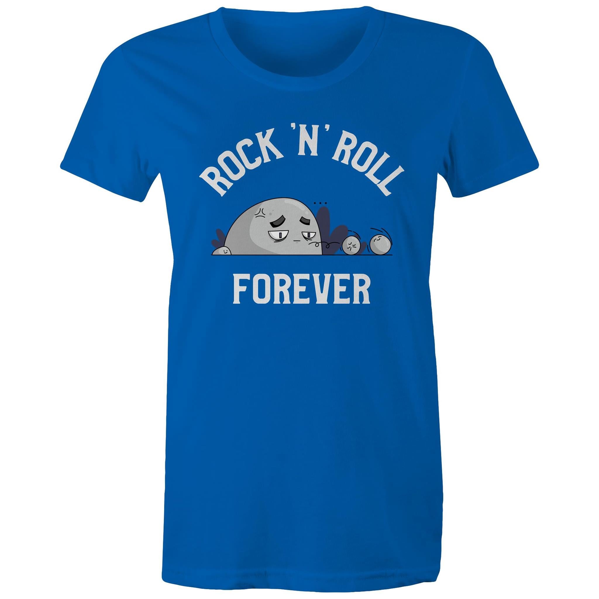 Rock And Roll Forever - Womens T-shirt Bright Royal Womens T-shirt Music Printed In Australia