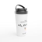 Personalised - The World's Best Mum - White 15oz Stainless Steel Travel Mug Personalised Travel Mug Globally Fulfilled Mum