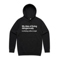 My Idea Of Living Dangerously Is Drinking Coffee At Night Men's AS Colour Hoodie Black Mens Hoodie Coffee Printed In Australia