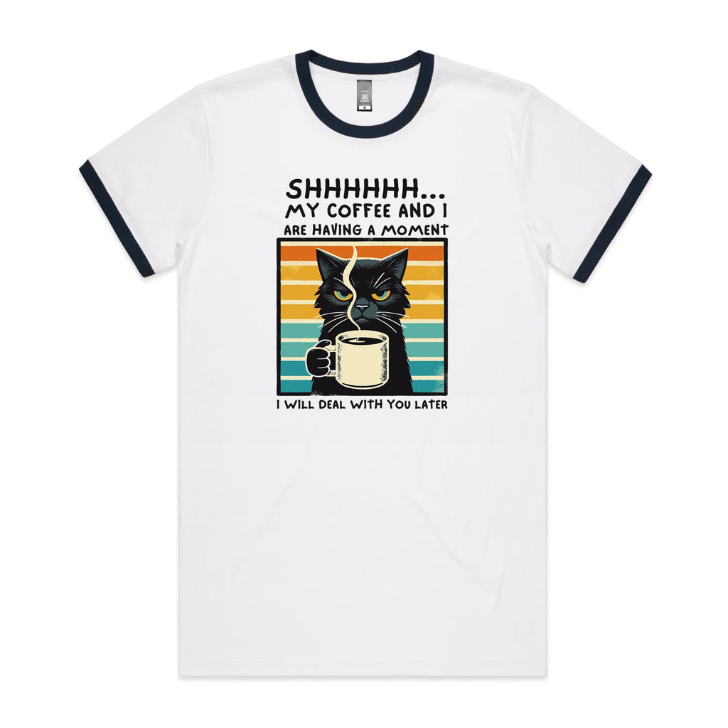 Shhh, My Coffee And I Are Having A Moment, Cat - Staple Ringer Tee White Navy Ringer T-Shirt animal Coffee Printed In Australia