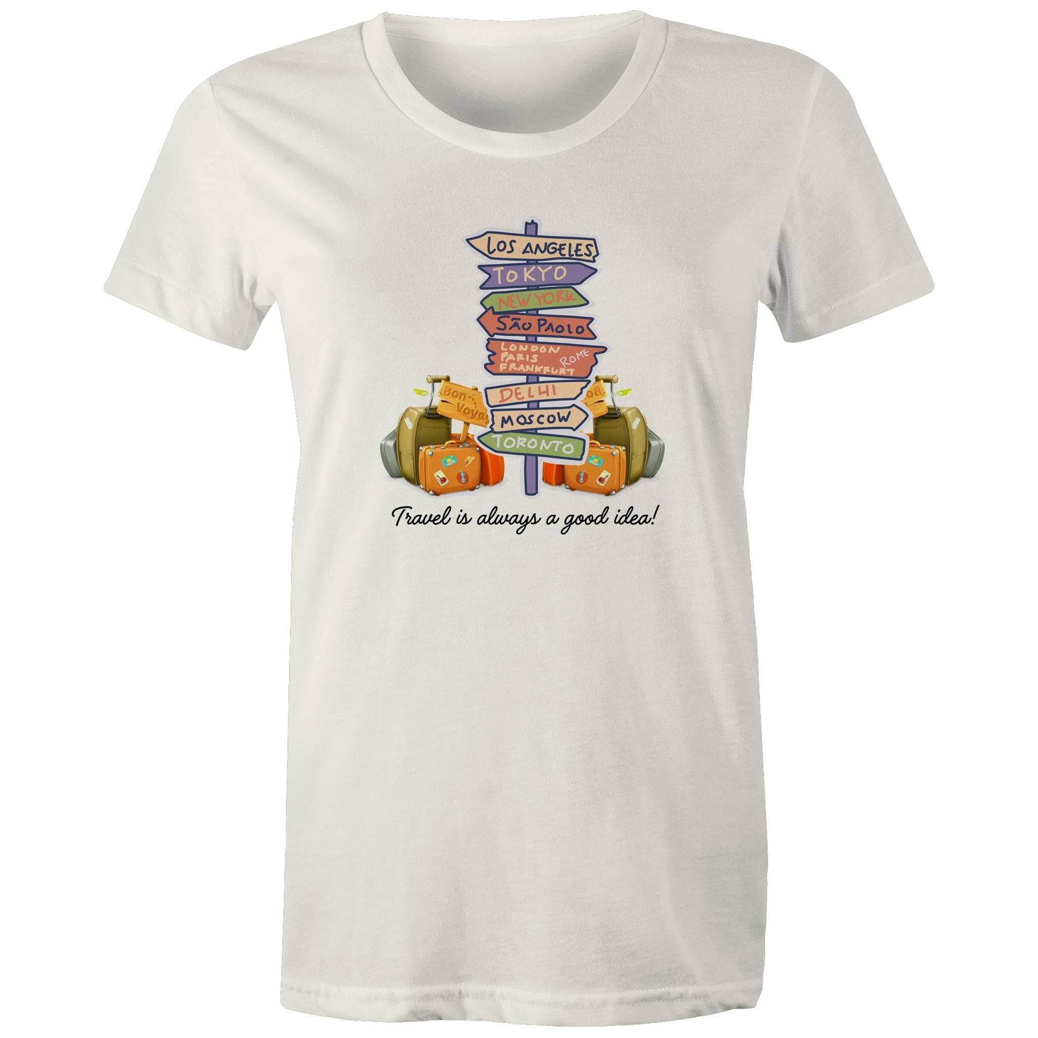 Travel Is Always A Good Idea - Womens T-shirt Natural Womens T-shirt Printed In Australia