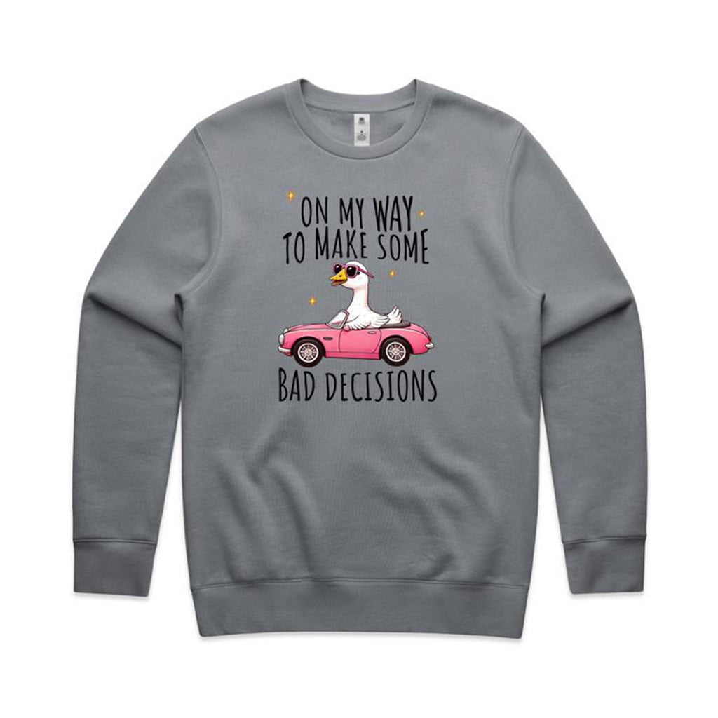 On My Way To Make Some Bad Decisions, Goose - AS Colour Stencil Crew Sweatshirt Gravel Sweatshirt animal Printed In Australia
