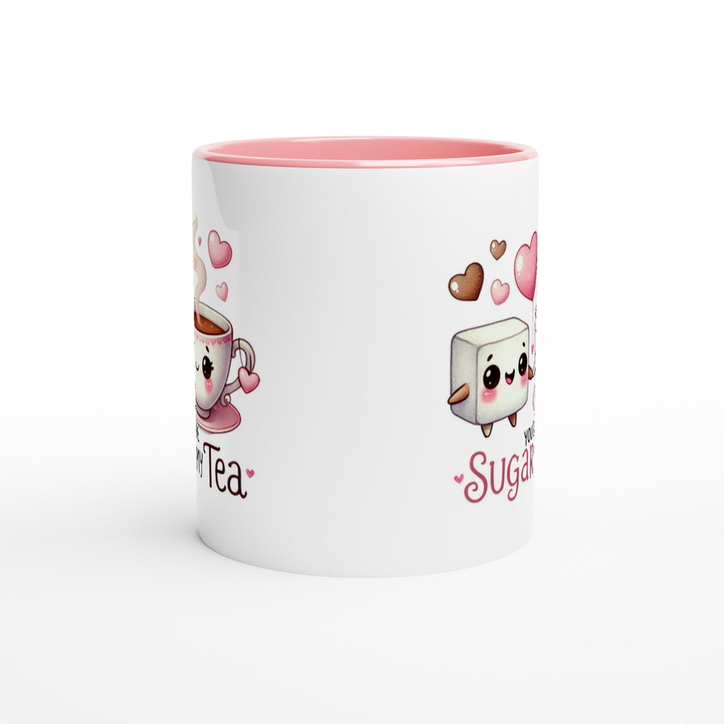 You're The Sugar To My Tea, Valentine - White 11oz Ceramic Mug with Colour Inside Colour 11oz Mug Food Globally Fulfilled Love