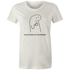 Be As Strong As Your Espresso - Womens T-shirt Natural Womens T-shirt Coffee Printed In Australia