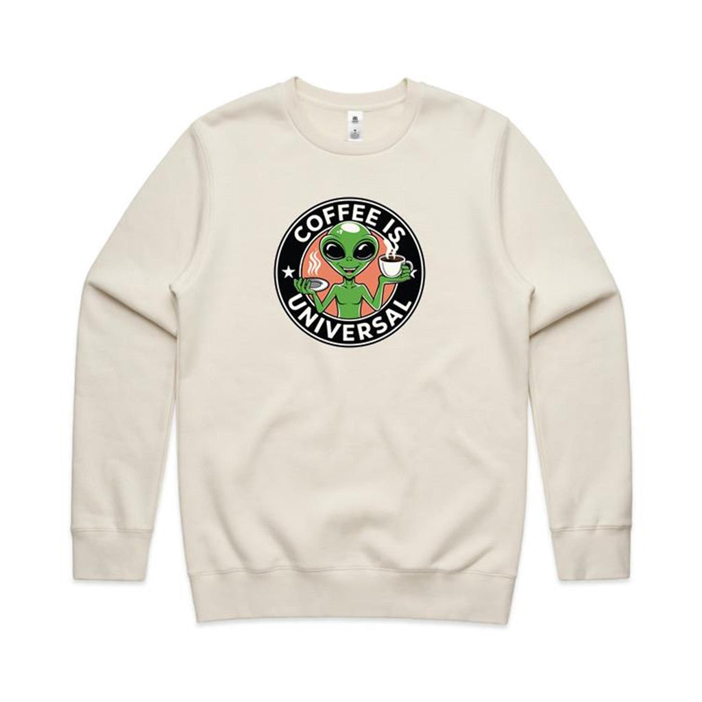 Coffee Is Universal, Alien - AS Colour Stencil Crew Ecru Sweatshirt Coffee Printed In Australia Sci Fi
