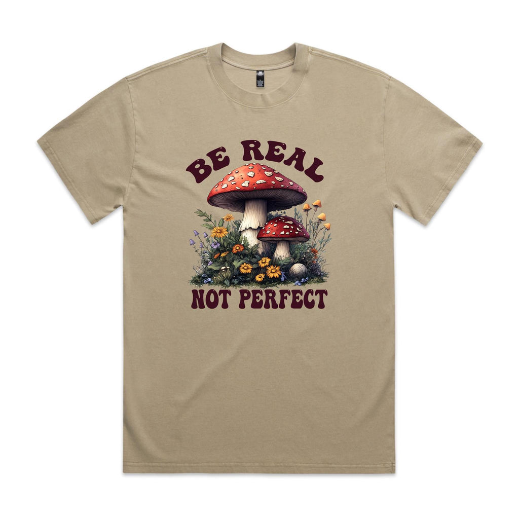 Be Real, Not Perfect AS Colour Heavy Faded Tee Unisex Faded khaki Heavy Faded T-shirt Positivity Printed In Australia