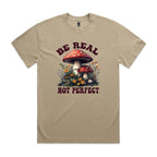 Be Real, Not Perfect AS Colour Heavy Faded Tee Unisex Faded khaki Heavy Faded T-shirt Positivity Printed In Australia