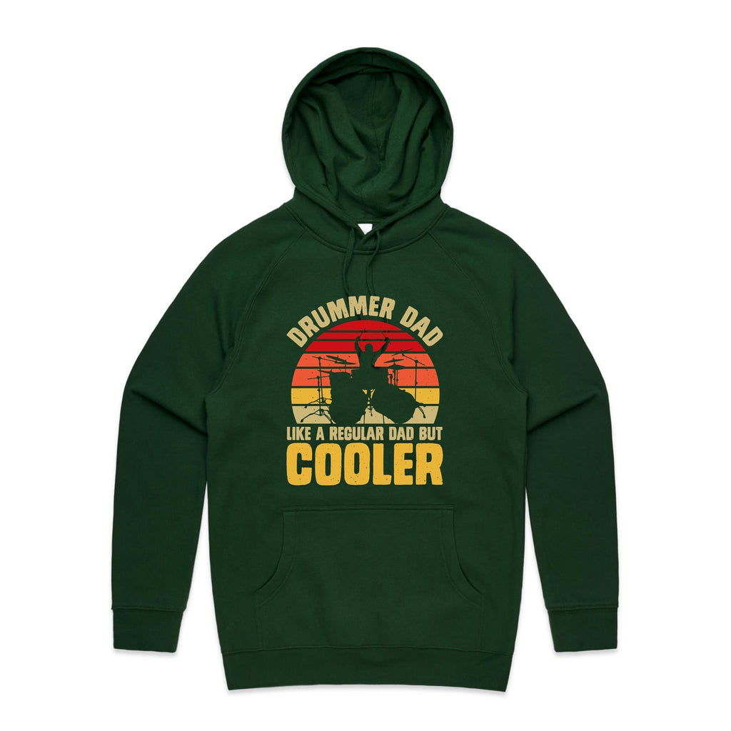 Drummer Dad, Like A Regular Dad But Cooler Men's AS Colour Hoodie Forest Green Mens Hoodie Dad Music Printed In Australia