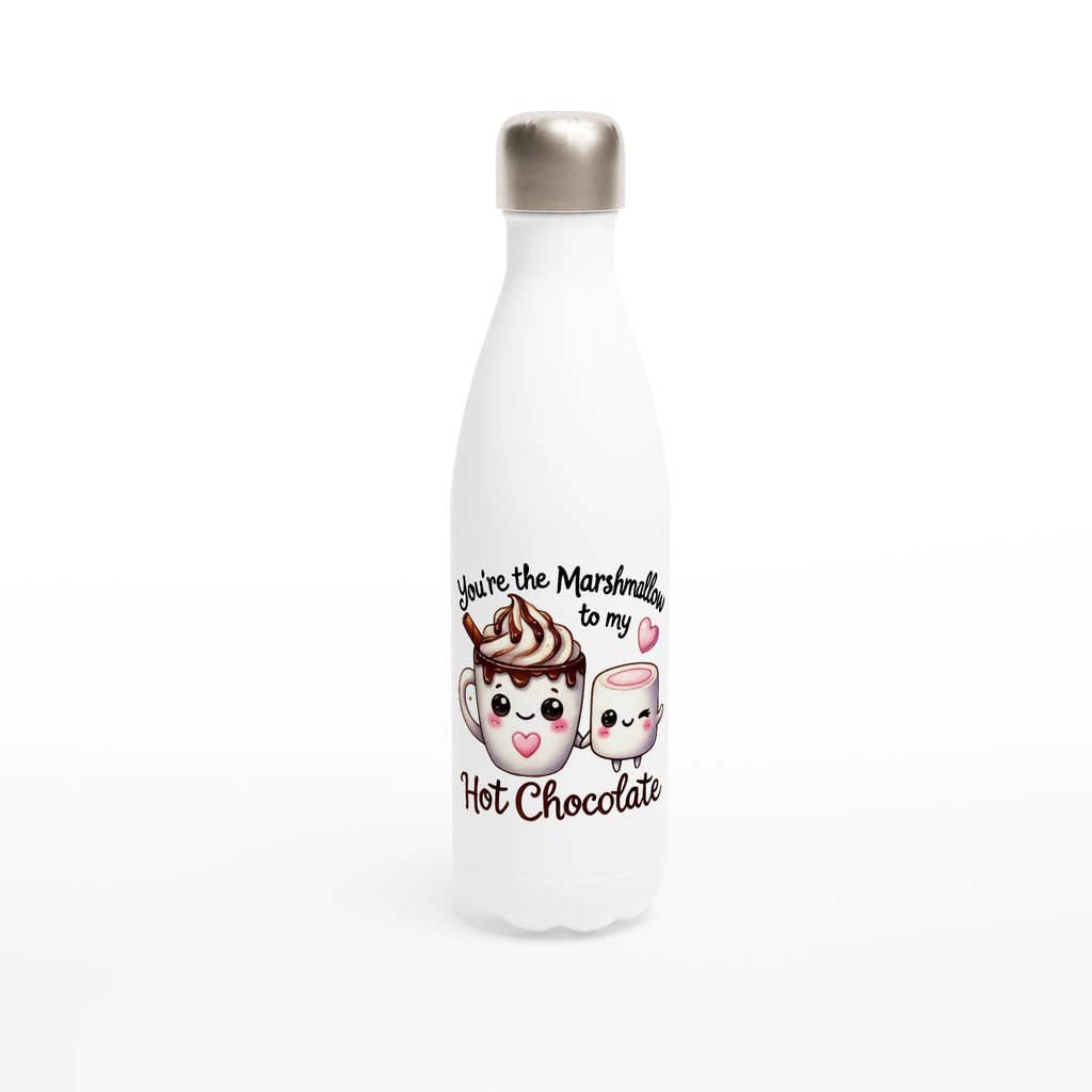 You're The Marshmallow To My Hot Chocolate, Valentine - White 17oz Stainless Steel Water Bottle Default Title White Water Bottle Food Globally Fulfilled Love