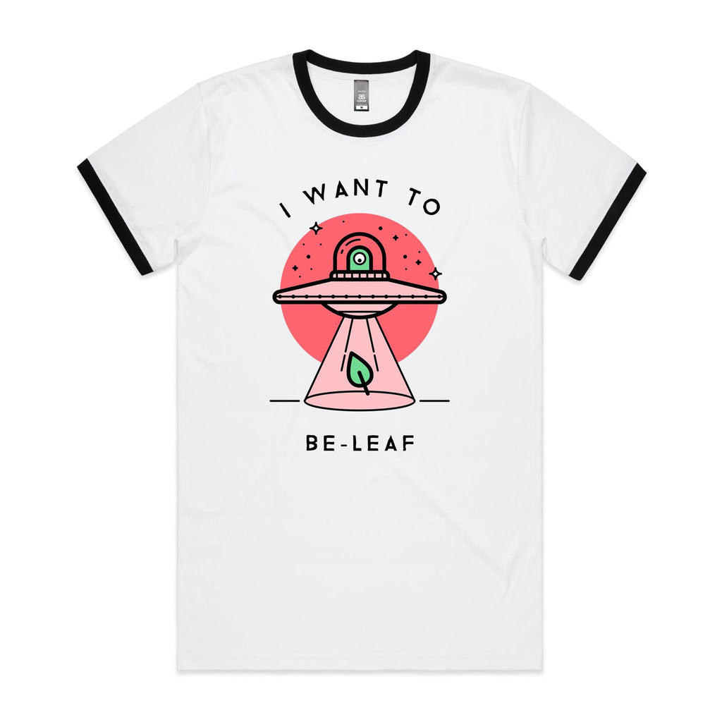 I Want To Be-Leaf, UFO, Believe - Staple Ringer Tee White Black Ringer T-Shirt Plants Printed In Australia Sci Fi