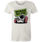 Astronaut, Anywhere But Here - Womens T-shirt Natural Womens T-shirt Printed In Australia Space