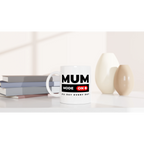 Mum Mode On - White 11oz Ceramic Mug White 11oz Mug Globally Fulfilled Mum