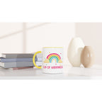 Cup Of Happiness - White 11oz Ceramic Mug with Colour Inside Colour 11oz Mug Globally Fulfilled positivity