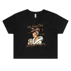 My Alone Time Is For Everyone's Safety Women's AS Colour Crop Tee