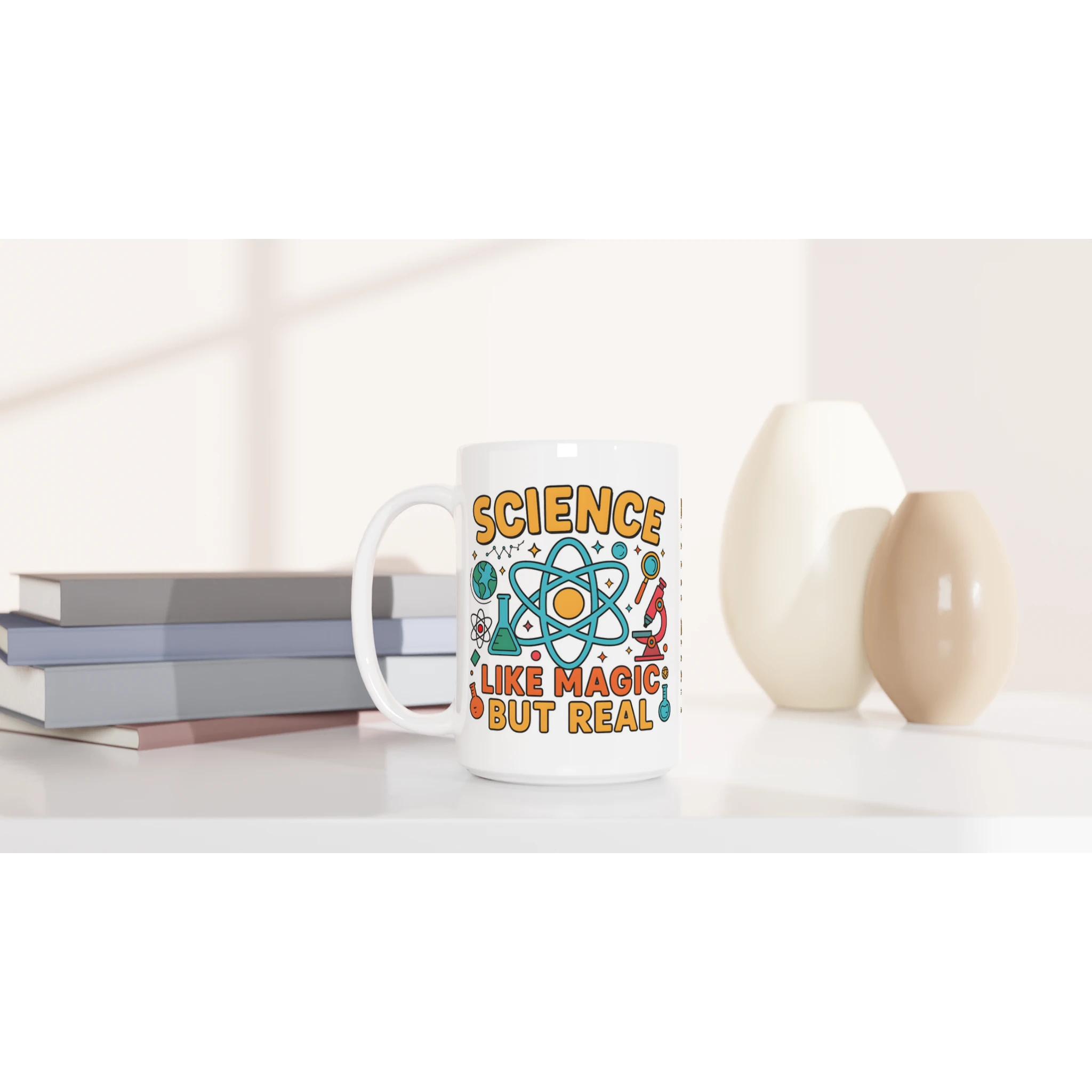 Personalised - Science, Like Magic But Real - White 15oz Ceramic Mug Personalised 15oz Mug Globally Fulfilled Science