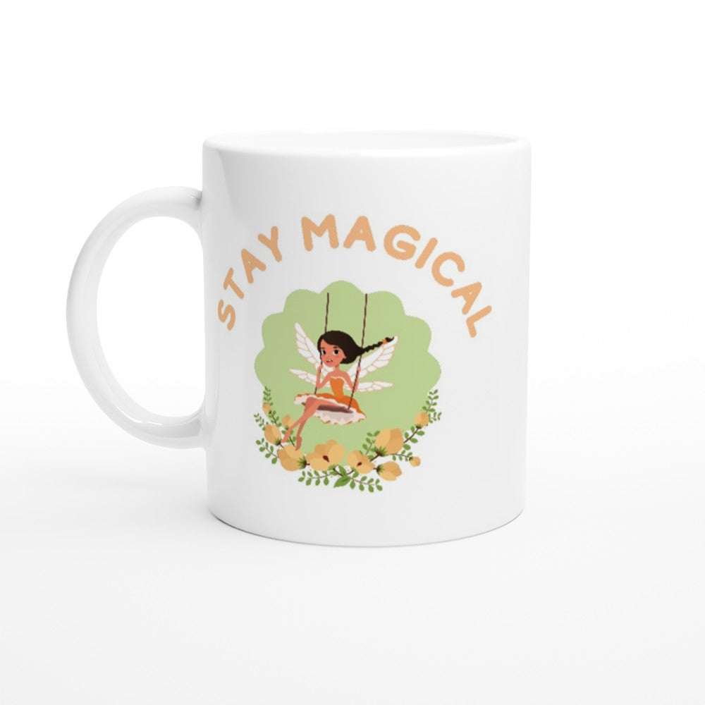Stay Magical - White 11oz Ceramic Mug White 11oz Mug childrens Globally Fulfilled motivation positivity