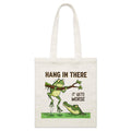 Hang In There, It Gets Worse Parcel Canvas Tote Bag Default Title Small Tote Bag Printed In Australia
