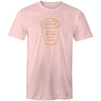 Life Is Better With Coffee - Mens T-Shirt Pink Mens T-shirt Coffee Printed In Australia