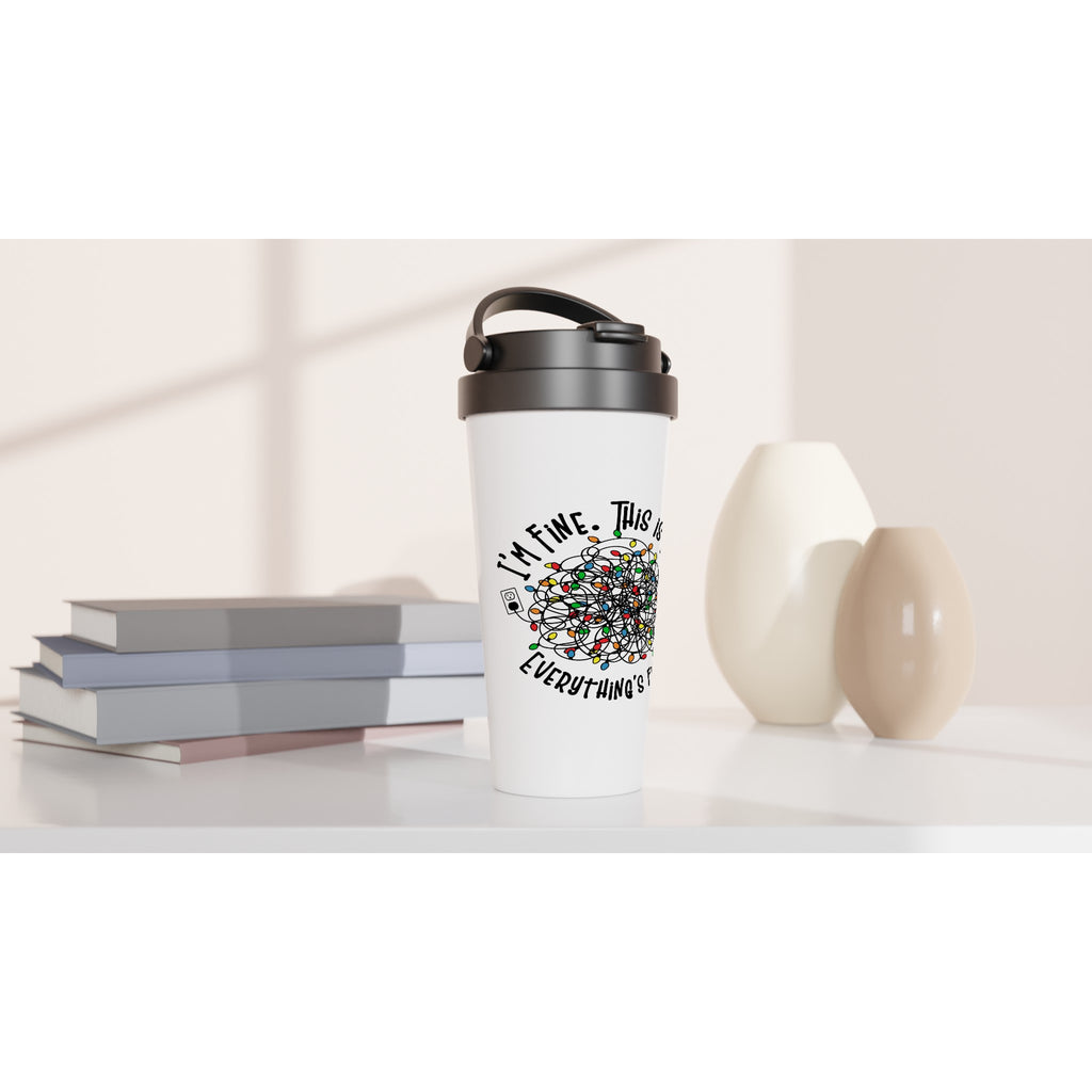 Tangled Christmas Lights, I'm Fine, This Is Fine, Everything's Fine - White 15oz Stainless Steel Travel Mug Christmas Travel Mug Christmas Globally Fulfilled