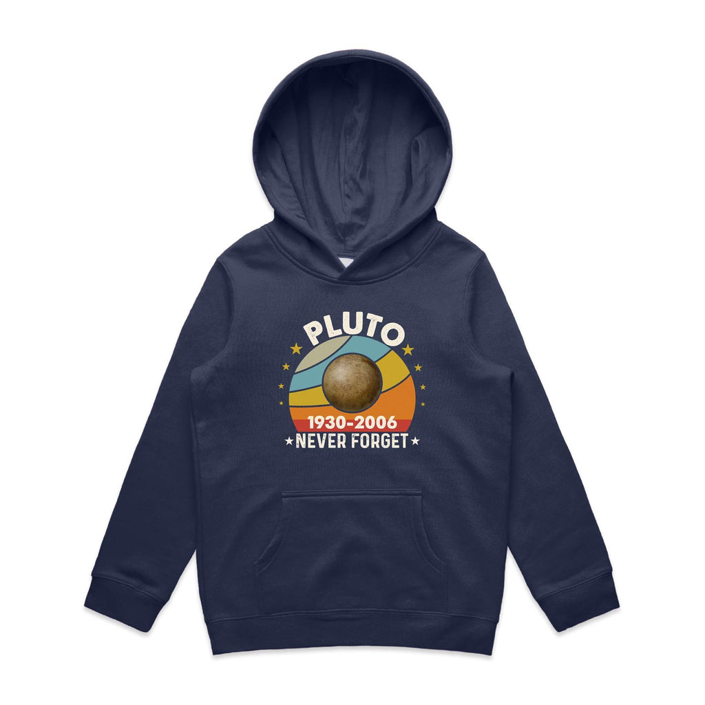 Never Forget Pluto - Kids Hoodie Midnight Blue Kids Hoodie Printed In Australia Space