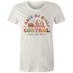 I Have No Shelf Control, Books - Womens T-shirt Natural Womens T-shirt Printed In Australia Reading