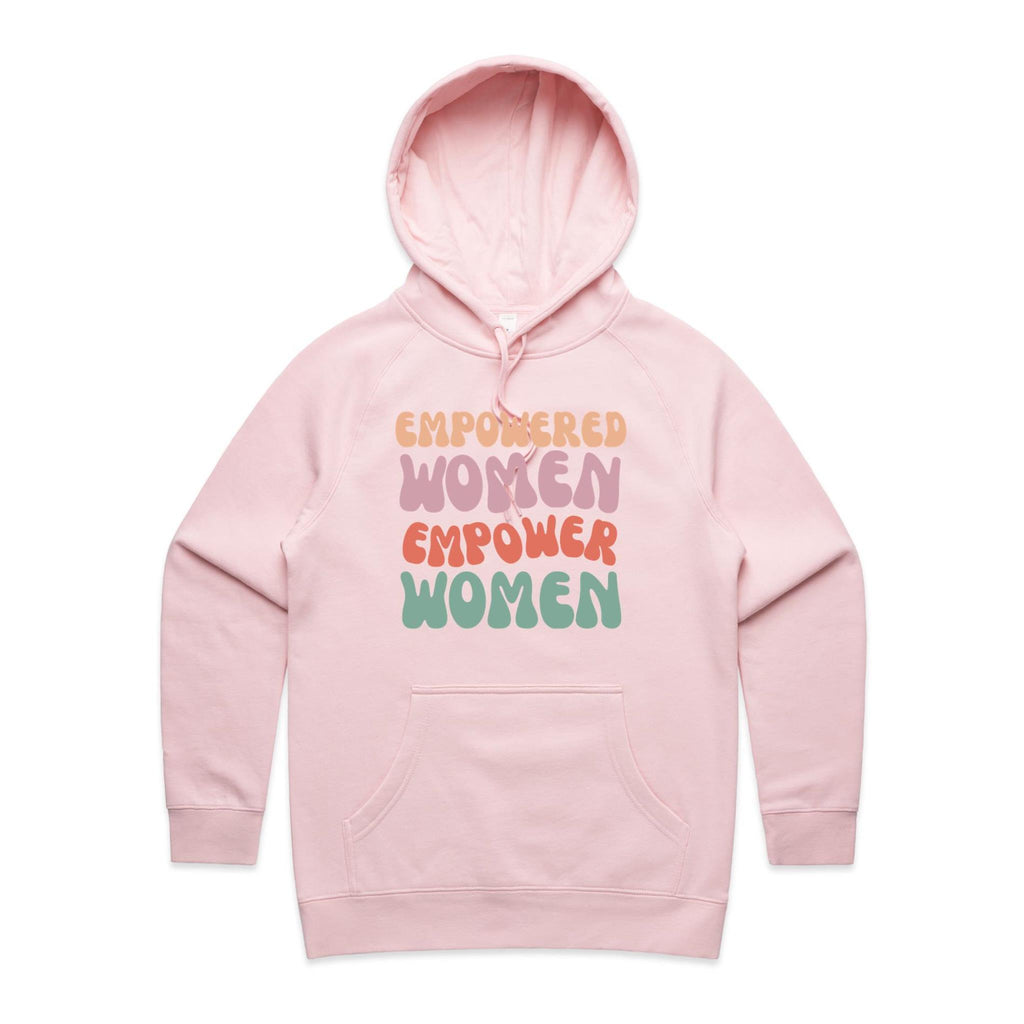 Empowered Women Empower Women - Womens Hoodie Pink Womens Hoodie Positivity Printed In Australia
