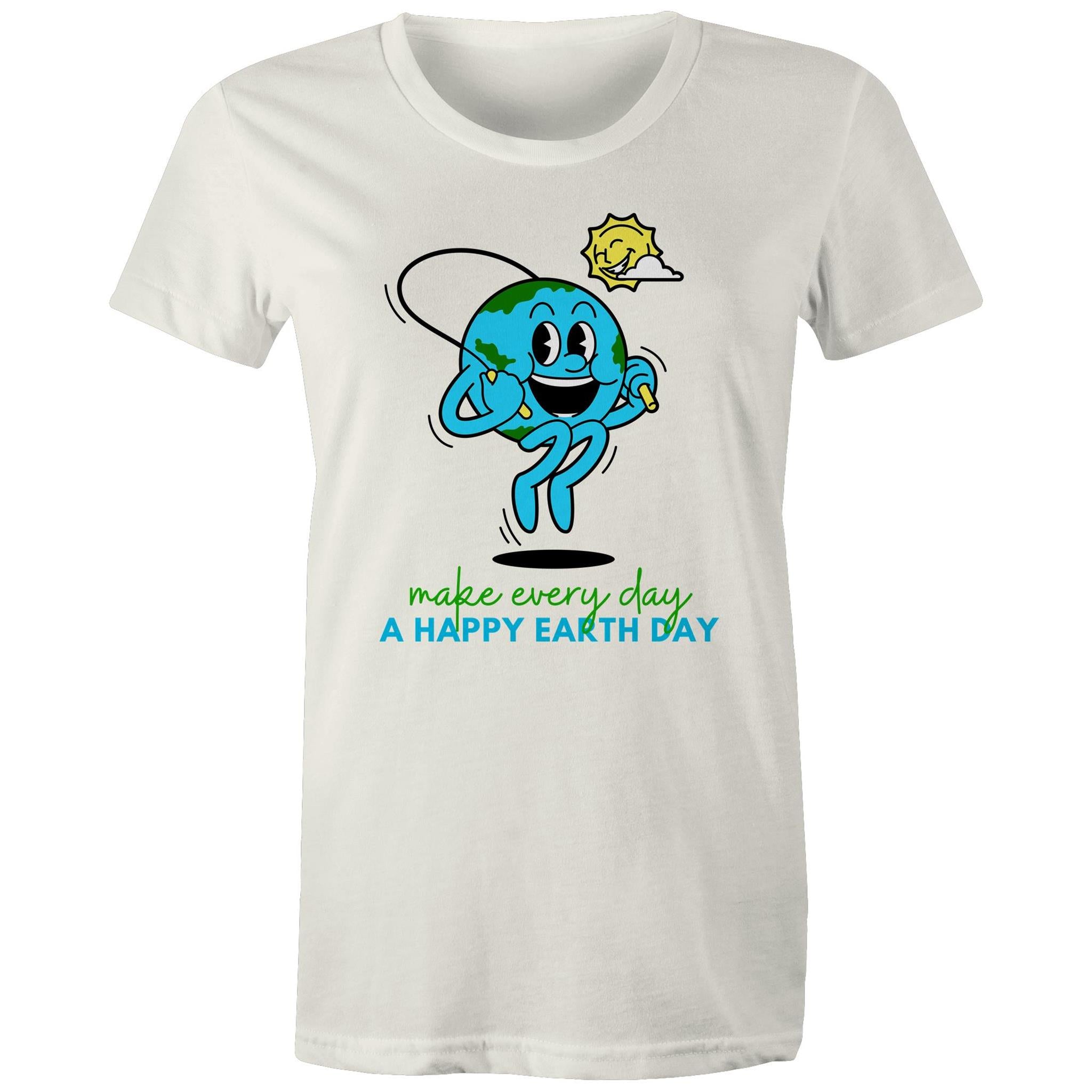 Make Every Day A Happy Earth Day - Womens T-shirt Natural Womens T-shirt Environment Printed In Australia