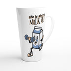 Life Is Short, Milk It - White Latte 17oz Ceramic Mug Latte Mug Fitness food Globally Fulfilled