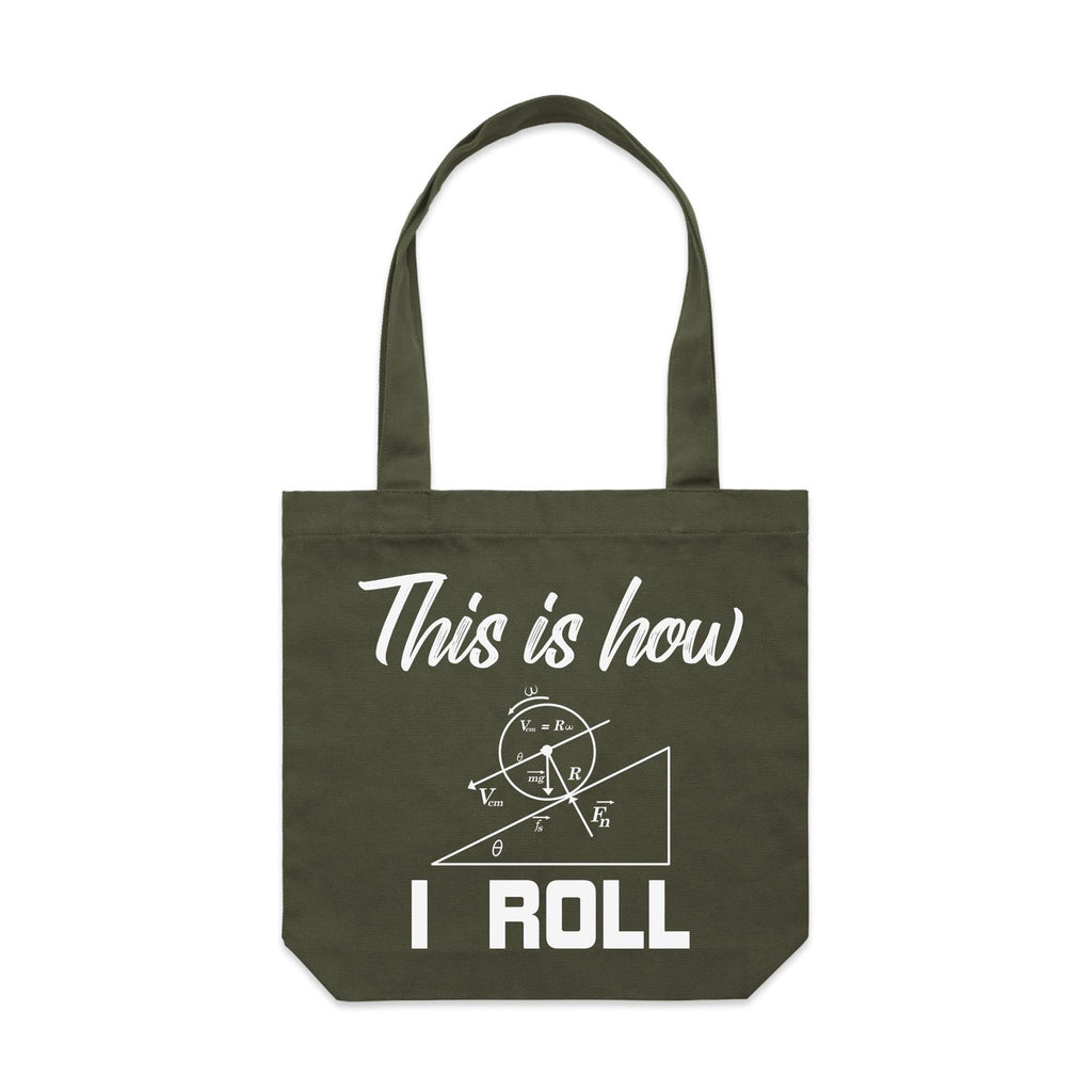 This Is How I Roll Canvas Tote Bag