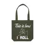 This Is How I Roll Canvas Tote Bag