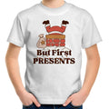 But First Presents, Santa In Chimney - Kids Youth T-Shirt White Kids Christmas T-shirt Christmas Printed In Australia