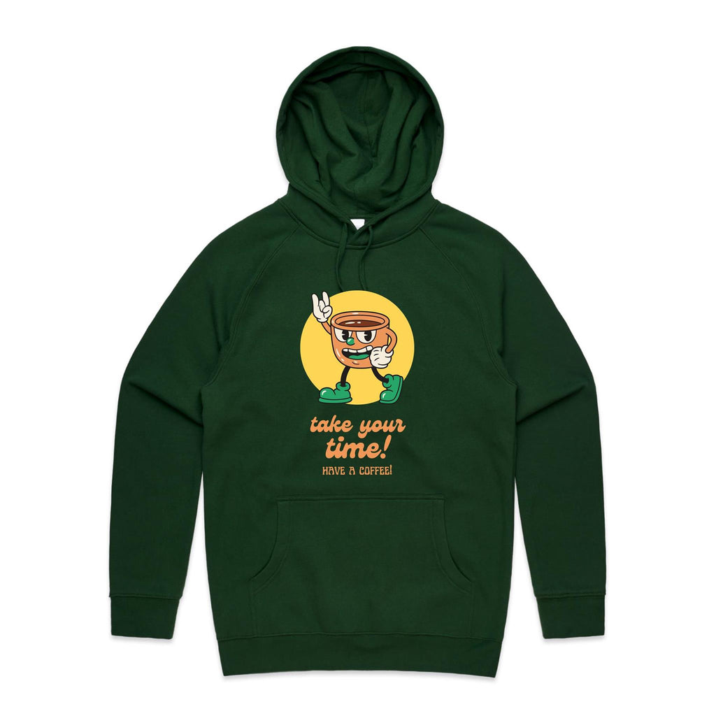 Take Your Time, Have A Coffee - Mens Hoodie Forest Green Mens Hoodie Coffee Printed In Australia Retro