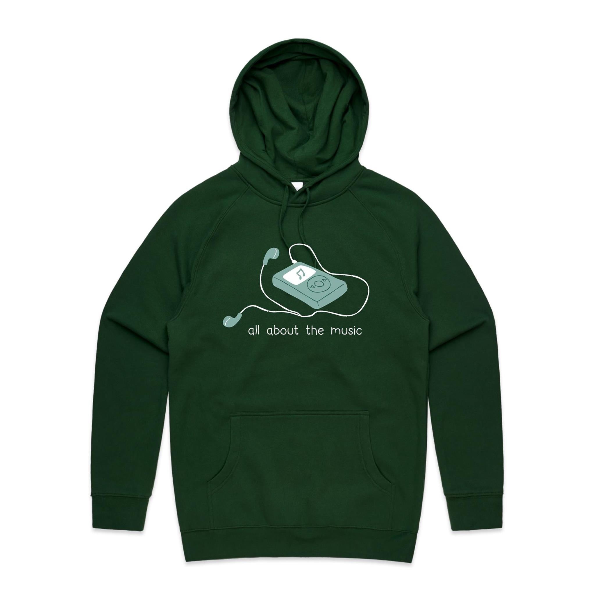 All About The Music, Earbuds - Mens Hoodie Forest Green Mens Hoodie Music Printed In Australia