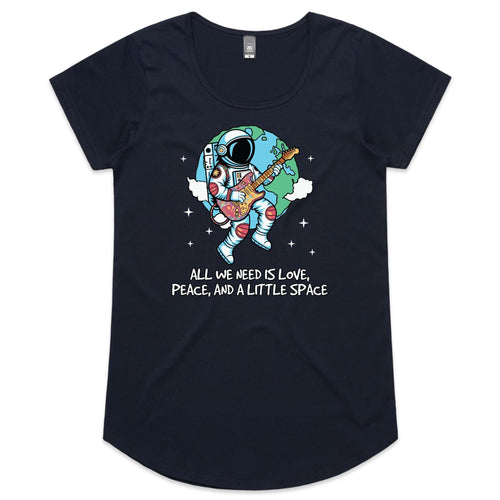 Astronaut, All We Need Is Love, Peace And A Little Space - Womens Scoop Neck T-Shirt Navy Womens Scoop Neck T-shirt Music Printed In Australia Space